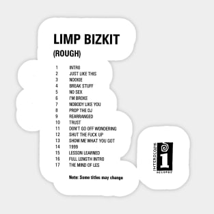 SONG LIST LIMP BIZKIT Sticker